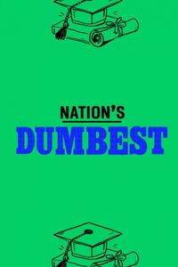 Nation's Dumbest - Season 1