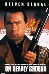 On Deadly Ground