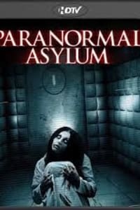 Paranormal Asylum: The Revenge of Typhoid Mary