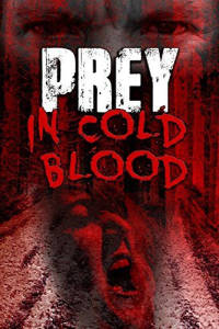 Prey, in Cold Blood