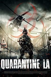 Quarantine LA (Infected)