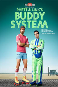 Rhett and Links Buddy System - Season 1