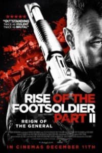 Rise of the Footsoldier Part 2