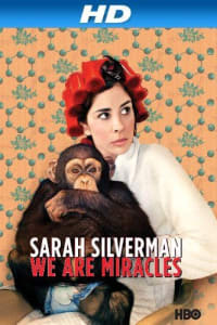 Sarah Silverman: We Are Miracles