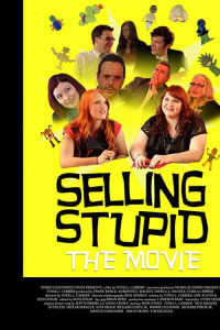 Selling Stupid