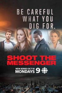 Shoot the Messenger - Season 1