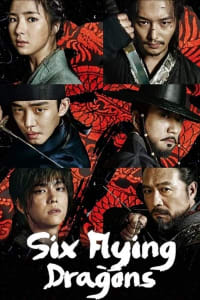 Six flying dragons 2024 korean drama free download