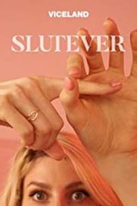 Slutever - Season 2