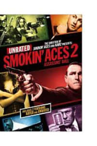 Smokin Aces 2: Assassins Ball