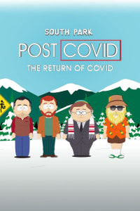 South Park: Post Covid: Covid Returns