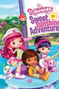 Strawberry Shortcake Sweet Sunshine Adventures