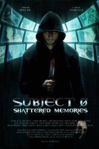 Subject 0: Shattered Memories