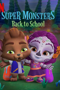 Super Monsters Back to School