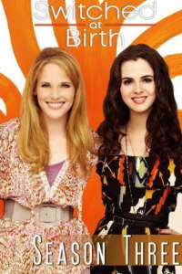 Switched at Birth - Season 3