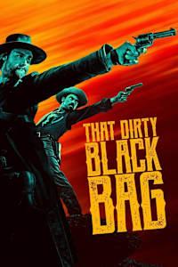 That Dirty Black Bag - Season 1