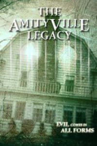 The Amityville Legacy