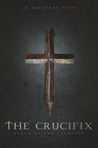 The Crucifix: Blood of the Exorcist