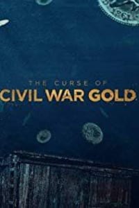 The Curse of Civil War Gold - Season 2