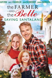 The Farmer and the Belle: Saving Santaland