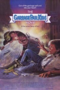 The Garbage Pail Kids Movie