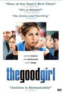 The good girl 2004 2025 full movie watch online