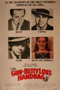 The Gun in Betty Lou's Handbag