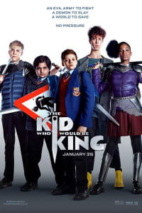 The Kid Who Would Be King