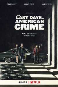 The Last Days of American Crime