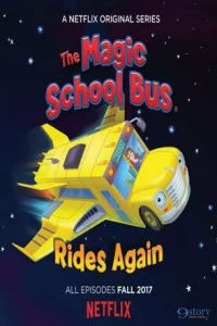 The Magic School Bus Rides Again - Season 1