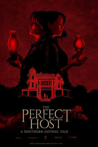 The Perfect Host: A Southern Gothic Tale