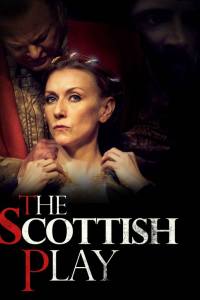 The Scottish Play