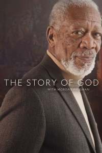 The Story of God With Morgan Freeman - Season 3