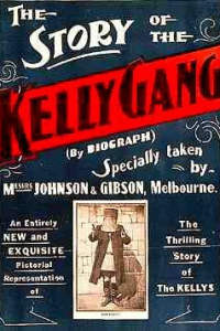 The Story of the Kelly Gang