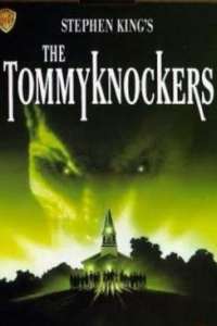 The Tommyknockers Part 2