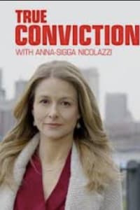 True Conviction - Season 1