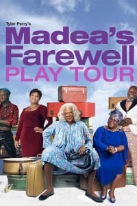 Watch Tyler Perry s Madea s Farewell Play in 1080p on Soap2day