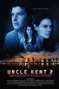 Uncle Kent 2