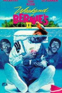 Weekend at Bernies 2