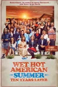 Wet Hot American Summer - Season 02