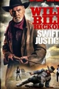 Wild Bill Hickok Swift Justice