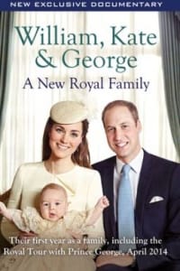 William, Kate and George: A New Royal Family