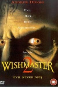 Wishmaster 2: Evil Never Dies