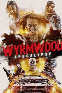 Wyrmwood: Apocalypse