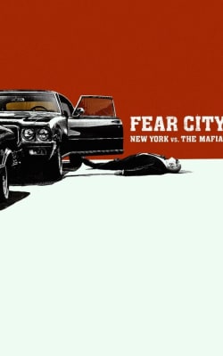 Fear City: New York vs the Mafia - Season 1
