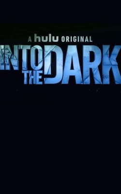 Into the Dark - Season 2