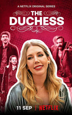 The Duchess - Season 1