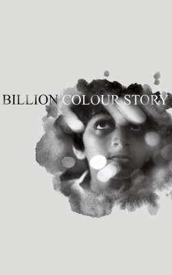 A Billion Colour Story