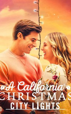 A California Christmas: City Lights-HD