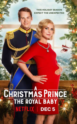 A Christmas Prince: The Royal Baby