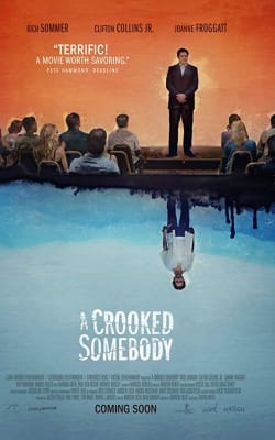 A Crooked Somebody